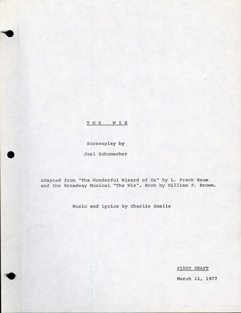 Script for <em>The Wiz</em> (1978), first draft, 1977. Gift of Tony Walton.